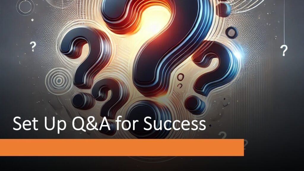 How to prepare for questions from audience